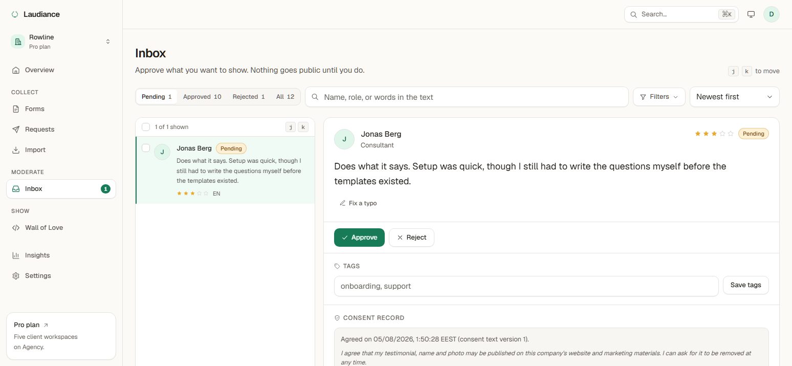 The Laudiance moderation inbox showing a pending testimonial with its consent record